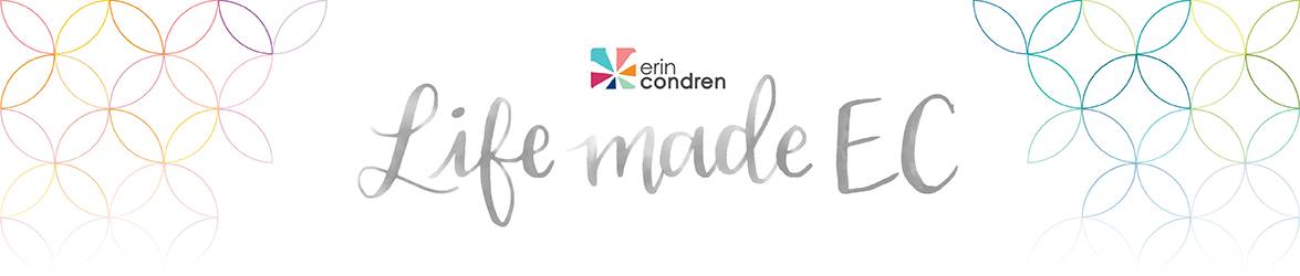 Life made EC | Erin Condren